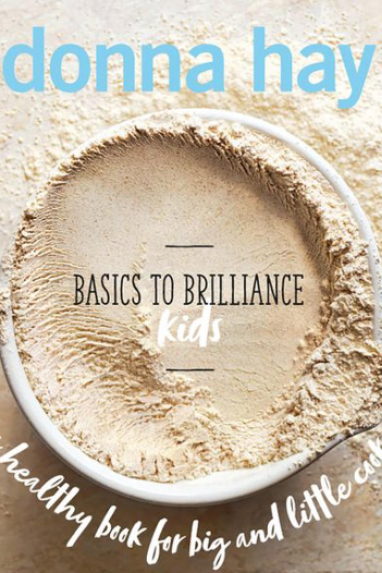 BASICS TO BRILLIANCE | KIDS
